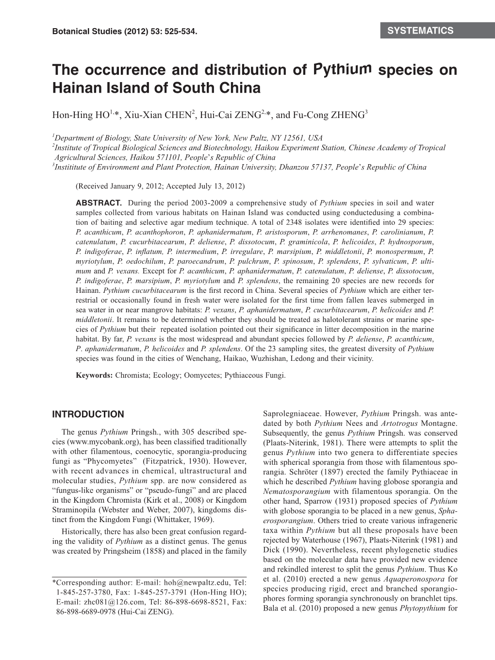The Occurrence and Distribution of Pythium Species on Hainan Island of South China