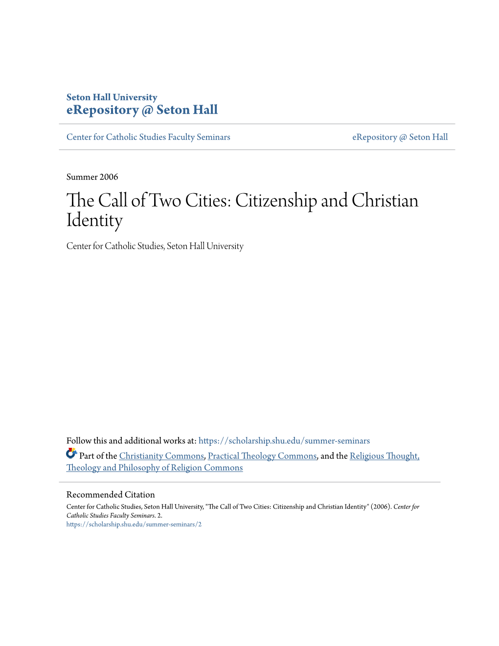 Citizenship and Christian Identity Center for Catholic Studies, Seton Hall University