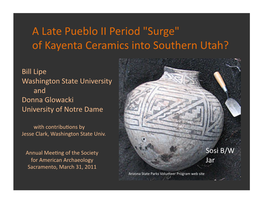 Of Kayenta Ceramics Into Southern Utah?