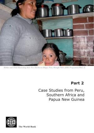 Case Studies from Peru, Southern Africa and Papua New Guinea Part 2