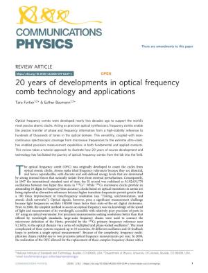 20 Years of Developments in Optical Frequency Comb Technology and Applications