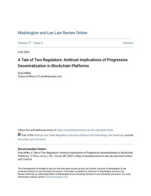Antitrust Implications of Progressive Decentralization in Blockchain Platforms