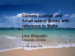 Climate Change and Small Island States with Reference to Malta