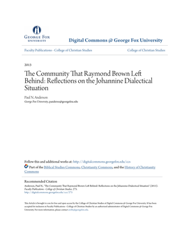 The Community That Raymond Brown Left Behind: Reflections on the Johannine Dialectical Situation
