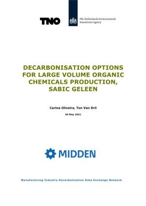 Decarbonisation Options for Large Volume Organic Chemicals Production, Sabic Geleen
