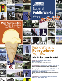 Public Works Is Everywhere You Look Join Us for These Events!