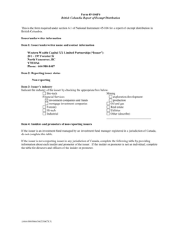 Form 45-106F6 British Columbia Report of Exempt Distribution This