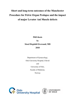 Short and Long-Term Outcomes of the Manchester Procedure for Pelvic Organ Prolapse and the Impact of Major Levator Ani Muscle Defects