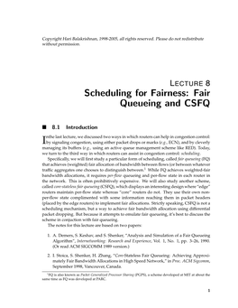 Scheduling for Fairness: Fair Queueing and CSFQ