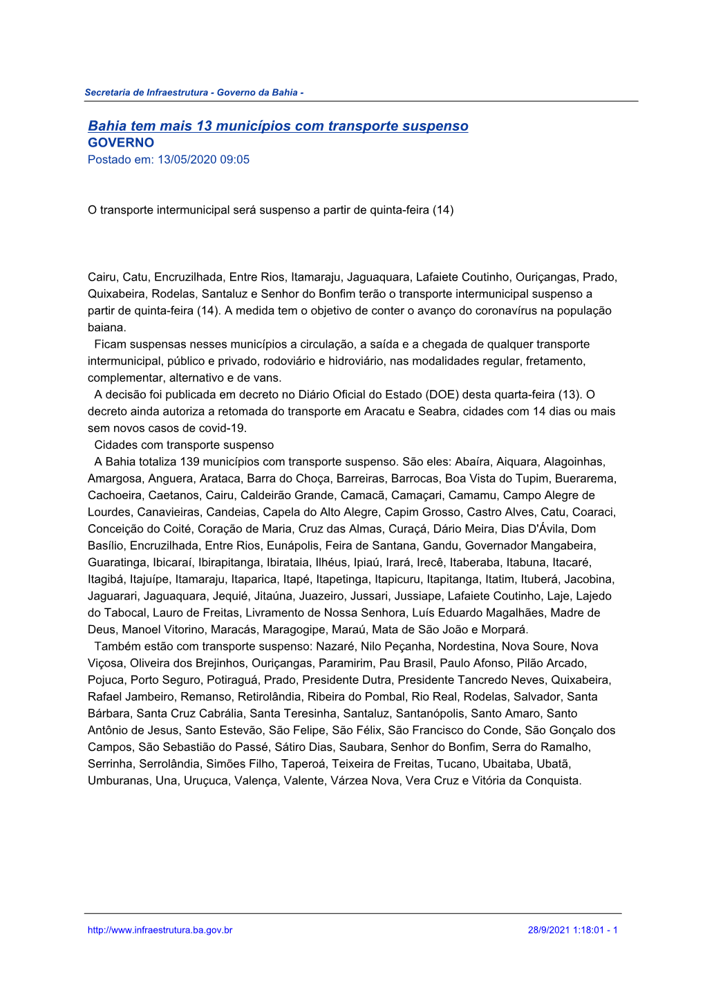 Bahia Tem Mais 13 Municípios Com Transporte Suspenso GOVERNO Postado Em: 13/05/2020 09:05