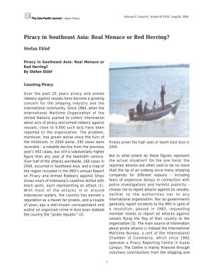 Piracy in Southeast Asia: Real Menace Or Red Herring?