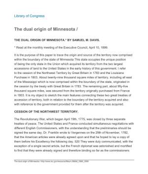 The Dual Origin of Minnesota