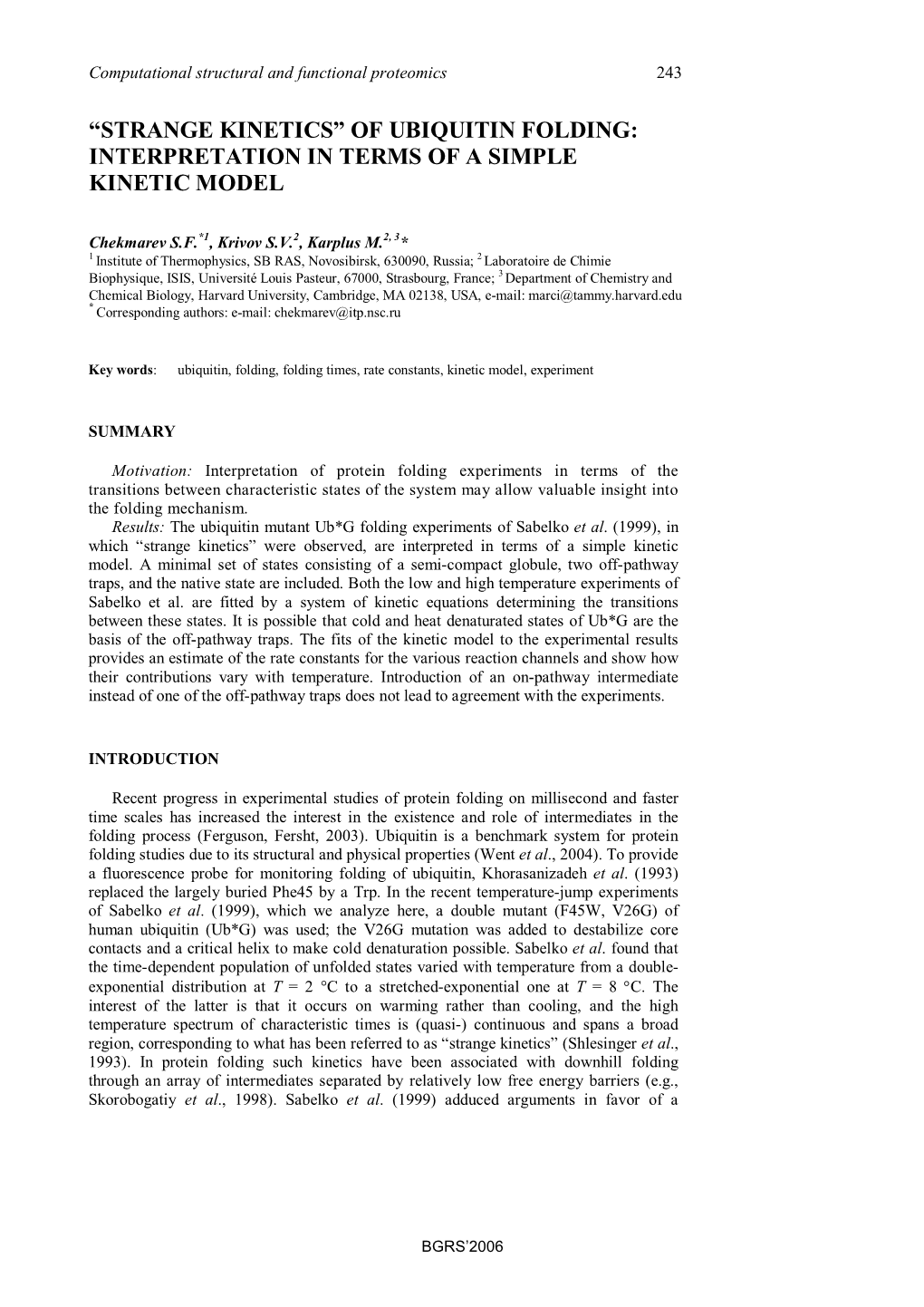 “Strange Kinetics” of Ubiquitin Folding: Interpretation in Terms of a Simple Kinetic Model