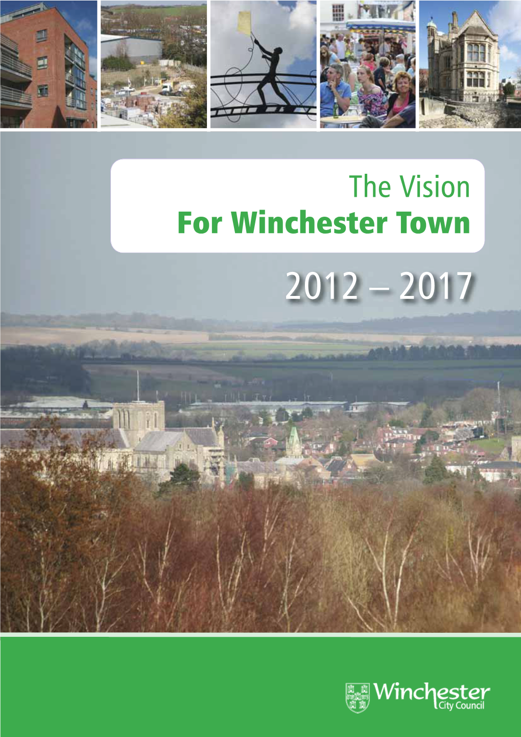 Vision of Winchester 2012