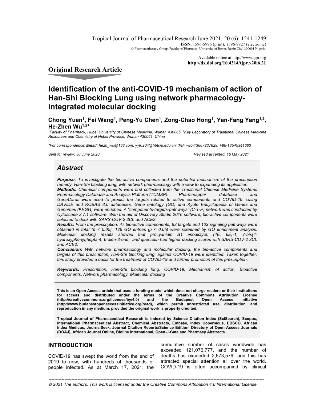 Identification of the Anti-COVID-19 Mechanism of Action of Han-Shi Blocking Lung Using Network Pharmacology- Integrated Molecular Docking