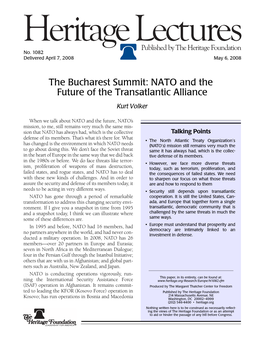 The Bucharest Summit: NATO and the Future of the Transatlantic Alliance Kurt Volker