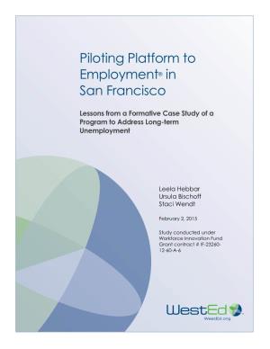 Piloting Platform to Employment in San Francisco: Lessons