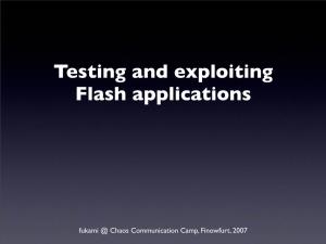 Testing and Exploiting Flash Applications