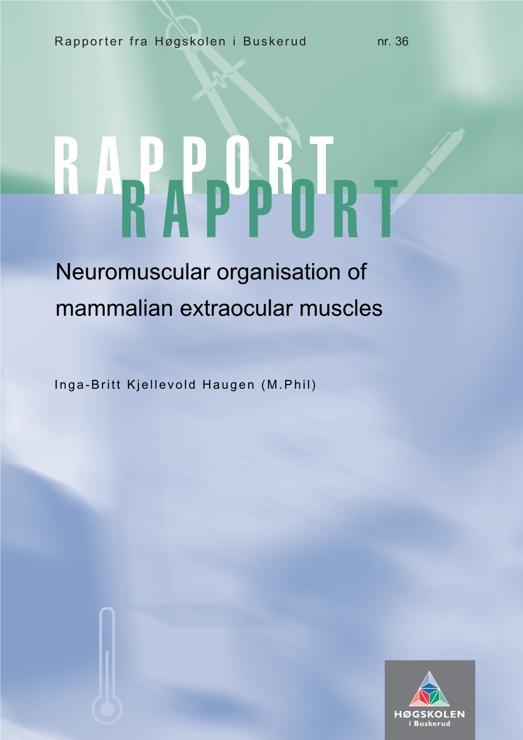 Neuromuscular Organisation of Mammalian Extraocular Muscles