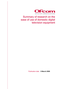 Summary of Research on the Ease of Use of Domestic Digital Television Equipment