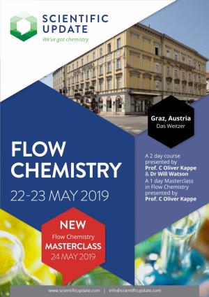 Flow Chemistry Presented by 22-23 MAY 2019 Prof