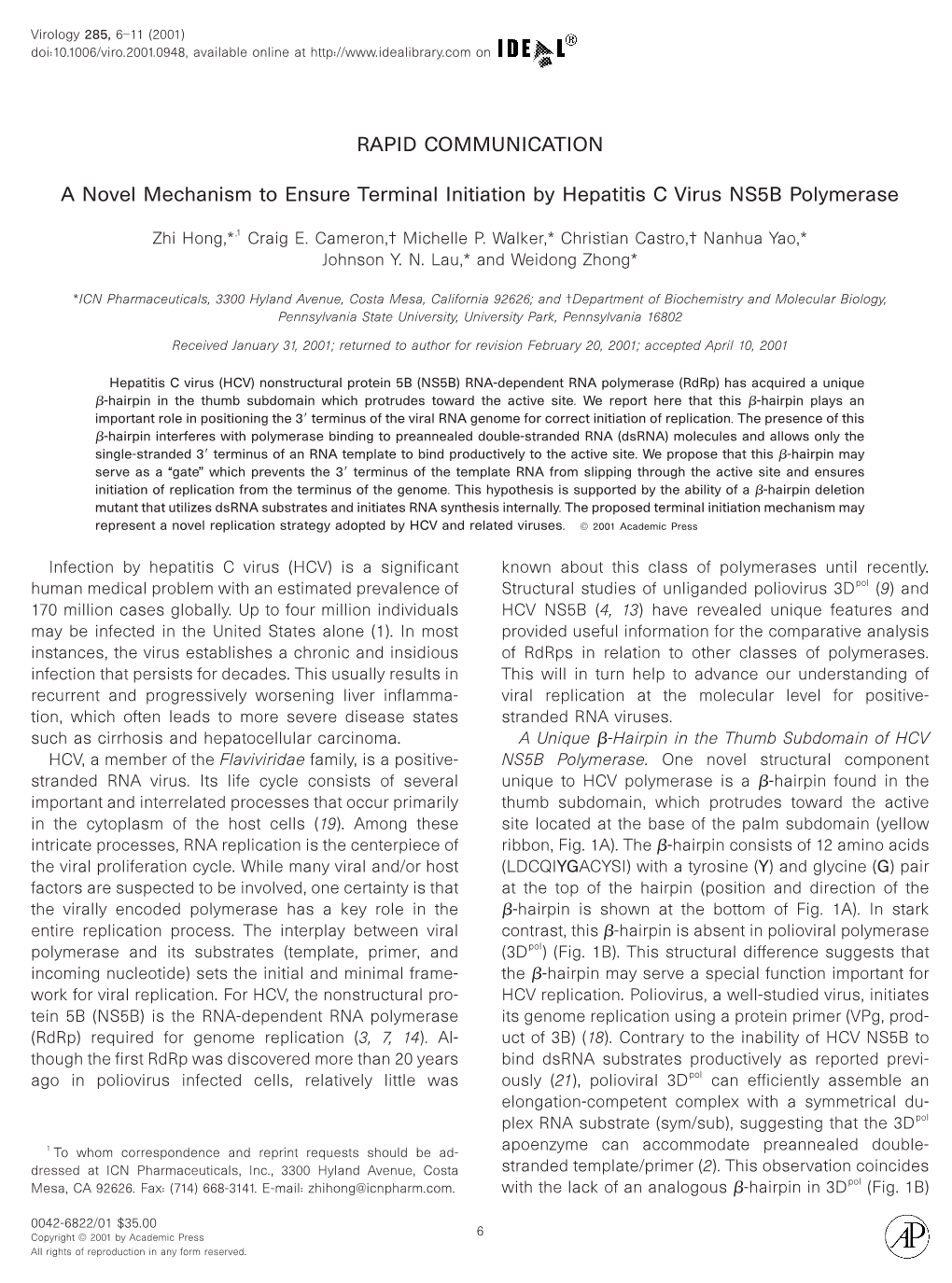 A Novel Mechanism to Ensure Terminal Initiation by Hepatitis C Virus NS5B Polymerase