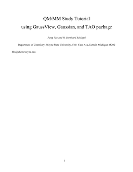 QM/MM Study Tutorial Using Gaussview, Gaussian, and TAO Package