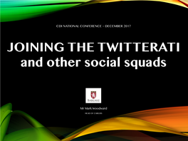 JOINING the TWITTERATI and Other Social Squads