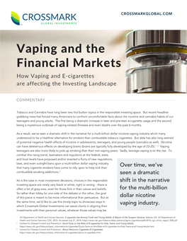 Vaping and the Financial Markets How Vaping and E-Cigarettes Are Affecting the Investing Landscape