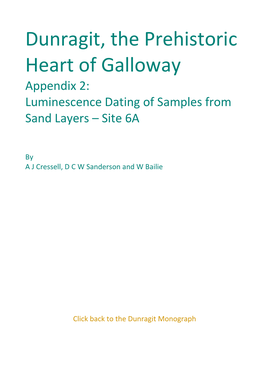 Dunragit, the Prehistoric Heart of Galloway Appendix 2: Luminescence Dating of Samples from Sand Layers – Site 6A