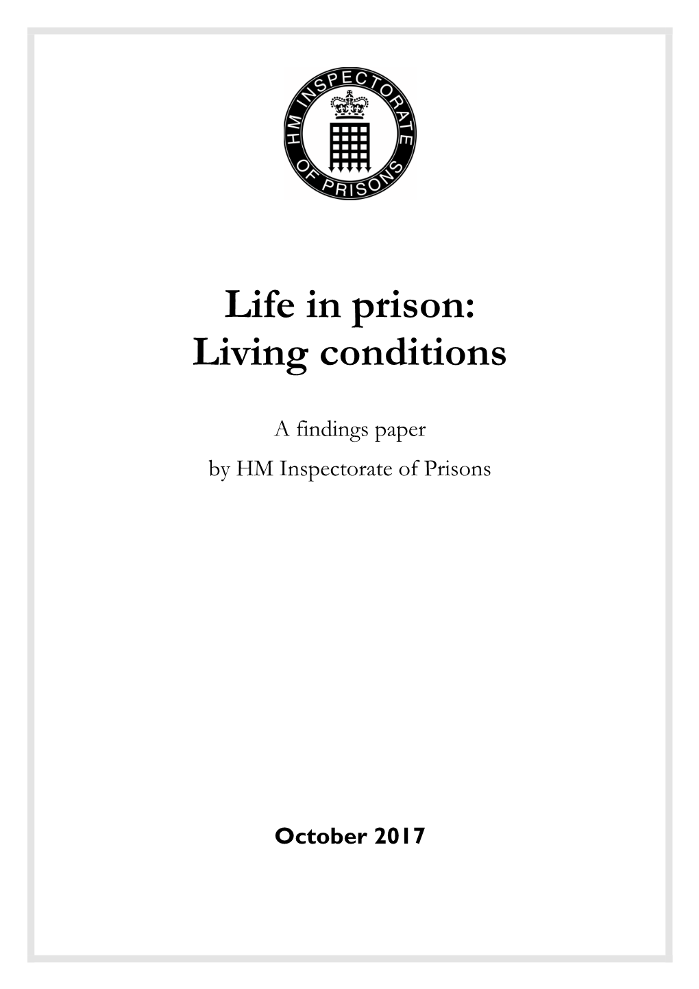 Life in Prison: Living Conditions