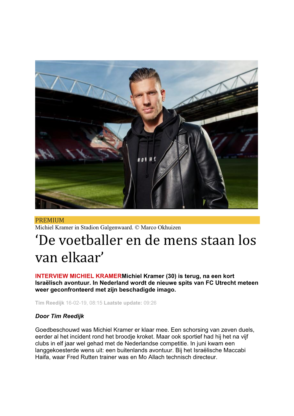 'De Voetballer En De Mens Staan Los Van Elkaar'