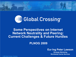 Some Perspectives on Internet Network Neutrality and Peering: Current Challenges & Future Hurdles