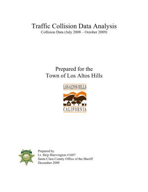 Traffic Collision Data Analysis Collision Data (July 2008 – October 2009)
