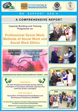 Professional Social Work, Methods of Social Work and Social Work Ethics