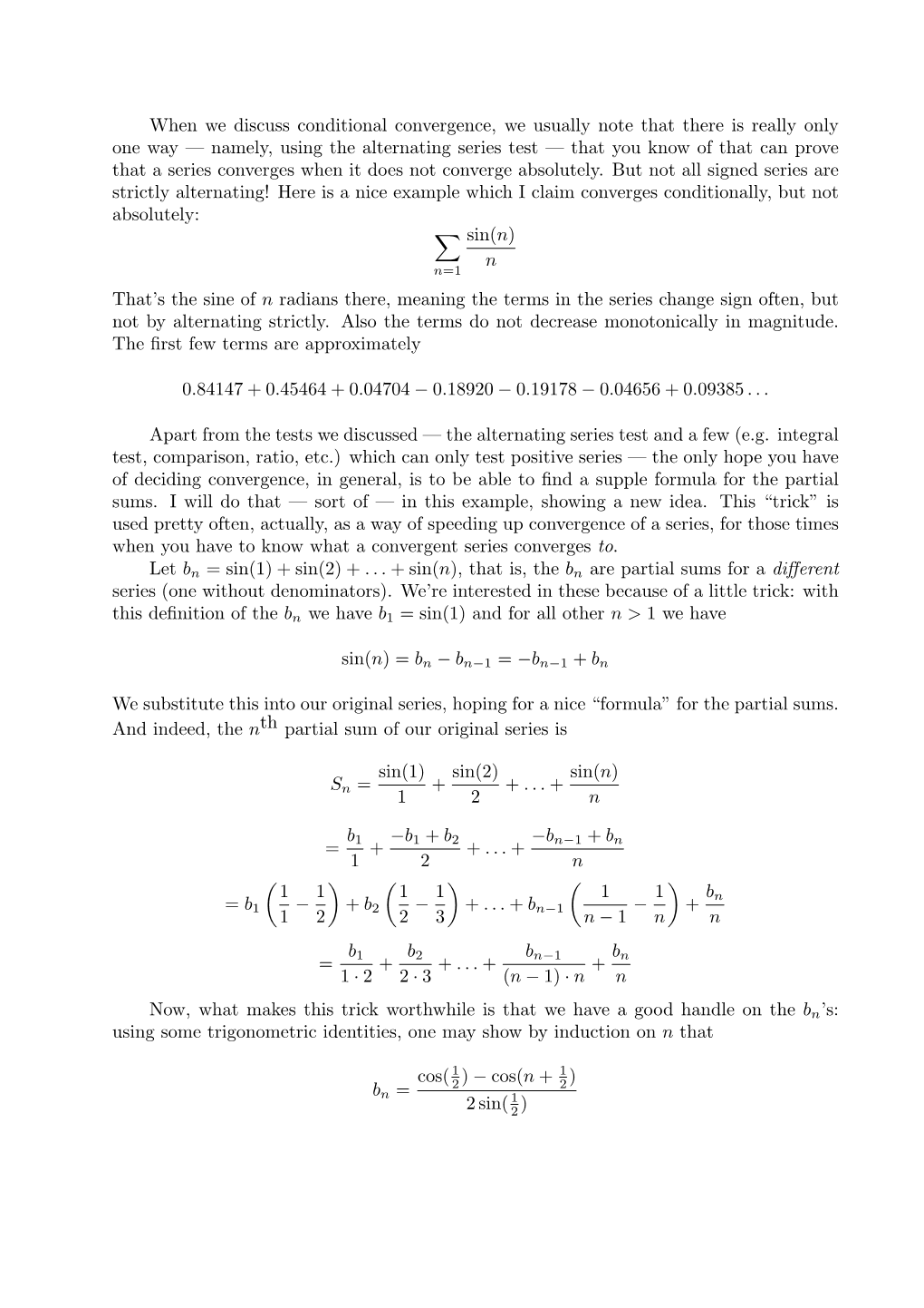 When We Discuss Conditional Convergence, We Usually Note That