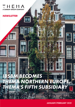 Ibsbm Becomes Thema Northern Europe, Thema's Fifth Subsidiary