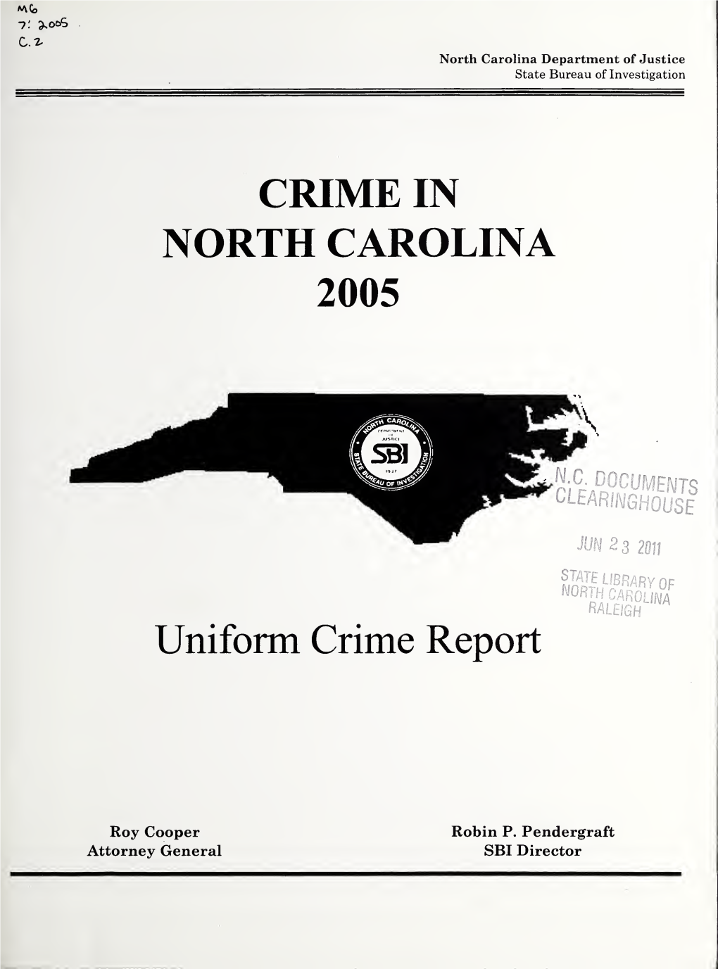 State of North Carolina Uniform Crime Report 2005 Annual Report