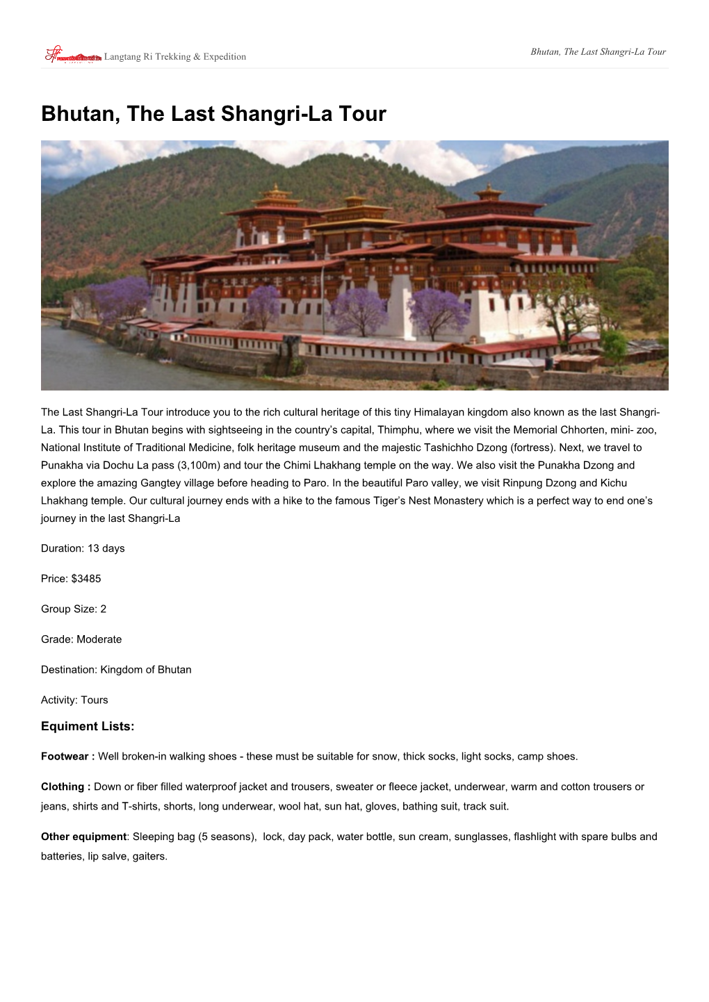 Bhutan, the Last Shangri-La Tour Langtang Ri Trekking & Expedition