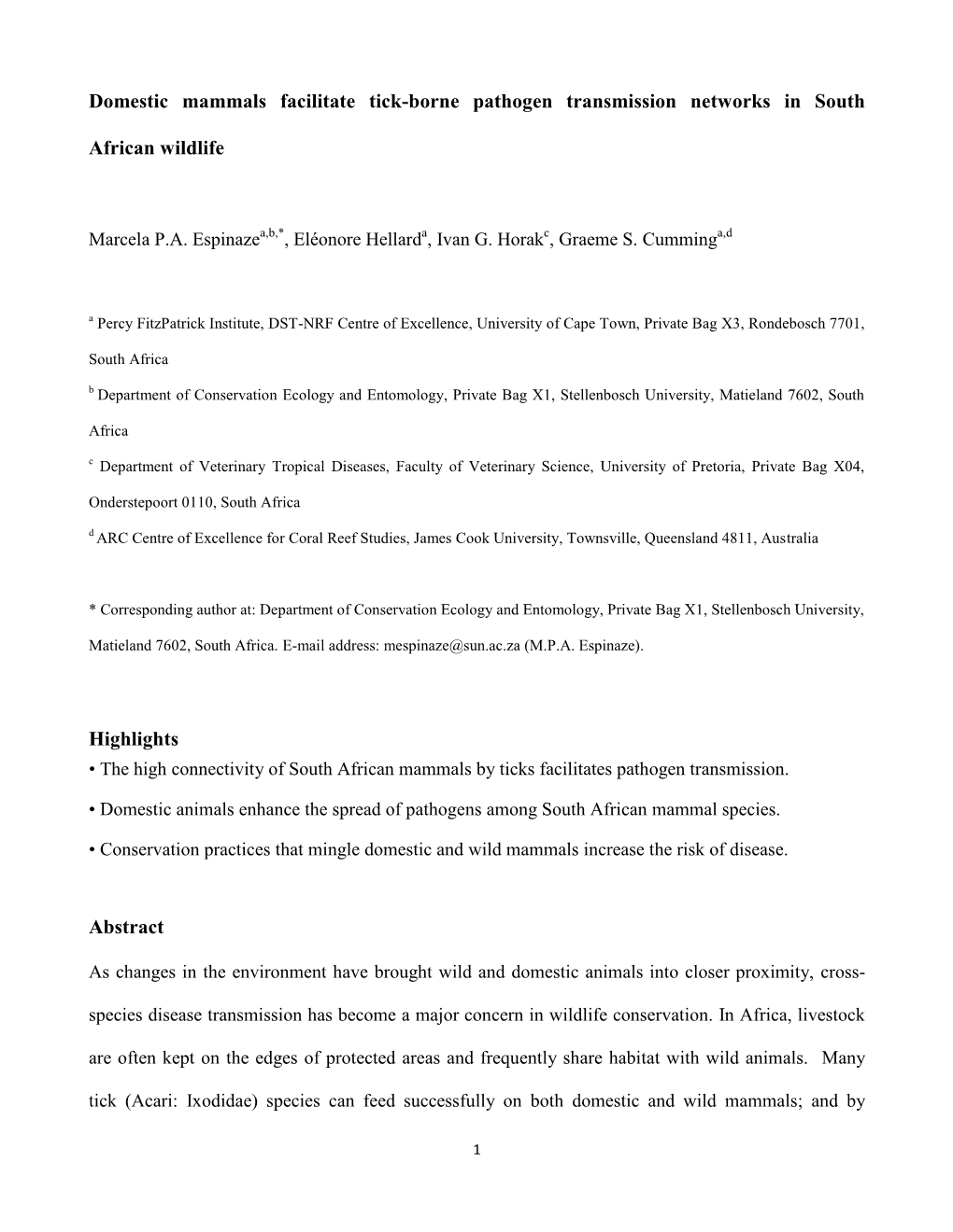 Domestic Mammals Facilitate Tick-Borne Pathogen Transmission Networks in South African Wildlife Highlights Abstract