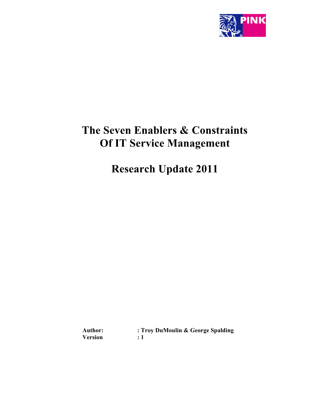 The 7 Enablers and Constraints of ITSM 2011 V1 Final