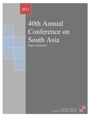 The 40Th Annual Conference on South Asia (2011)