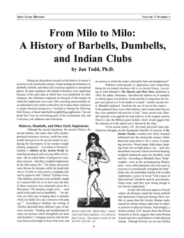 From Milo to Milo: a History of Barbells, Dumbells, and Indian Clubs by Jan Todd, Ph.D