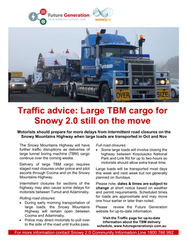 Traffic Advice: Large TBM Cargo for Snowy 2.0 Still on the Move