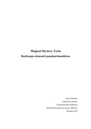 Magical Mystery Term Beatlesque-Elementit Populaarimusiikissa