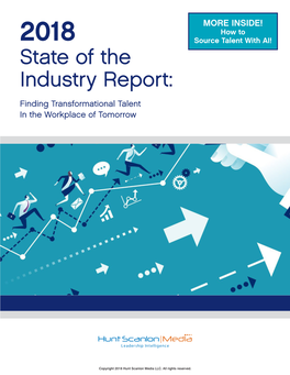 State of the Industry Report: Finding Transformational Talent in the Workplace of Tomorrow