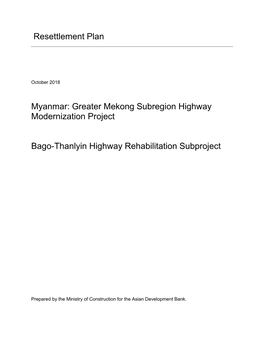 Resettlement Plan: Bago–Thanlyin Highway