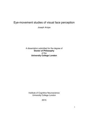 Eye-Movement Studies of Visual Face Perception