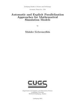 Automatic and Explicit Parallelization Approaches for Mathematical Simulation Models