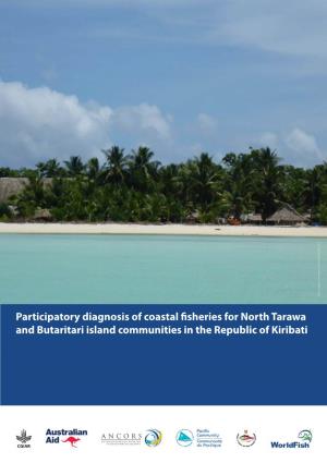Participatory Diagnosis of Coastal Fisheries for North Tarawa And